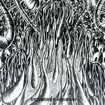 Sycomore - Phantom Wax (chronique)