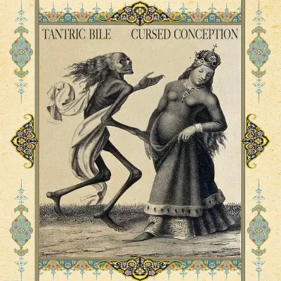 Tantric Bile - Cursed Conception