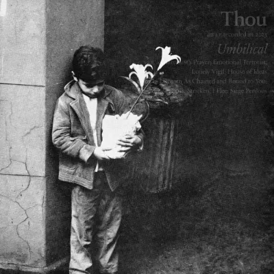 Thou - Umbilical (chronique)