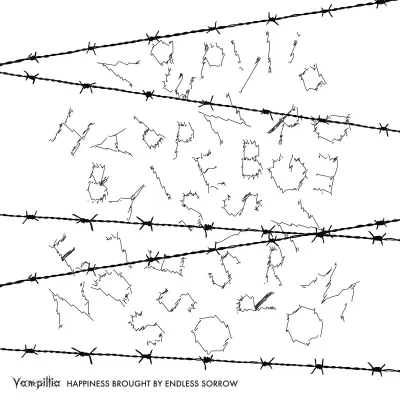 Vampillia - Happiness Brought by Endless Sorrow (chronique)