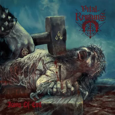 Vital Remains - Icons Of Evil (chronique)