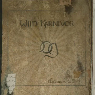 W.i.l.d - Aeternum Vale (chronique)