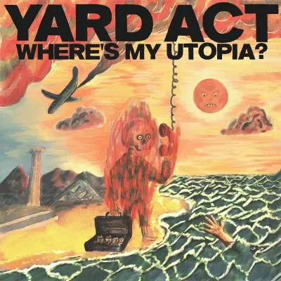 Yard Act - Where\'s My Utopia ?
