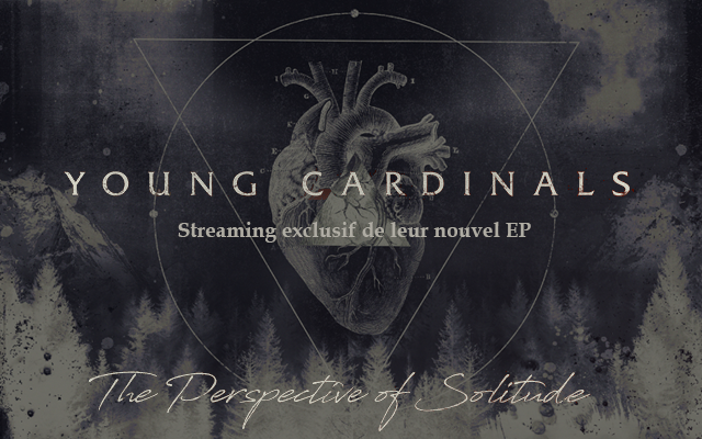 Young Cardinals : streaming de leur nouvel EP The Perspective of solitude en exclusivité (dossier)