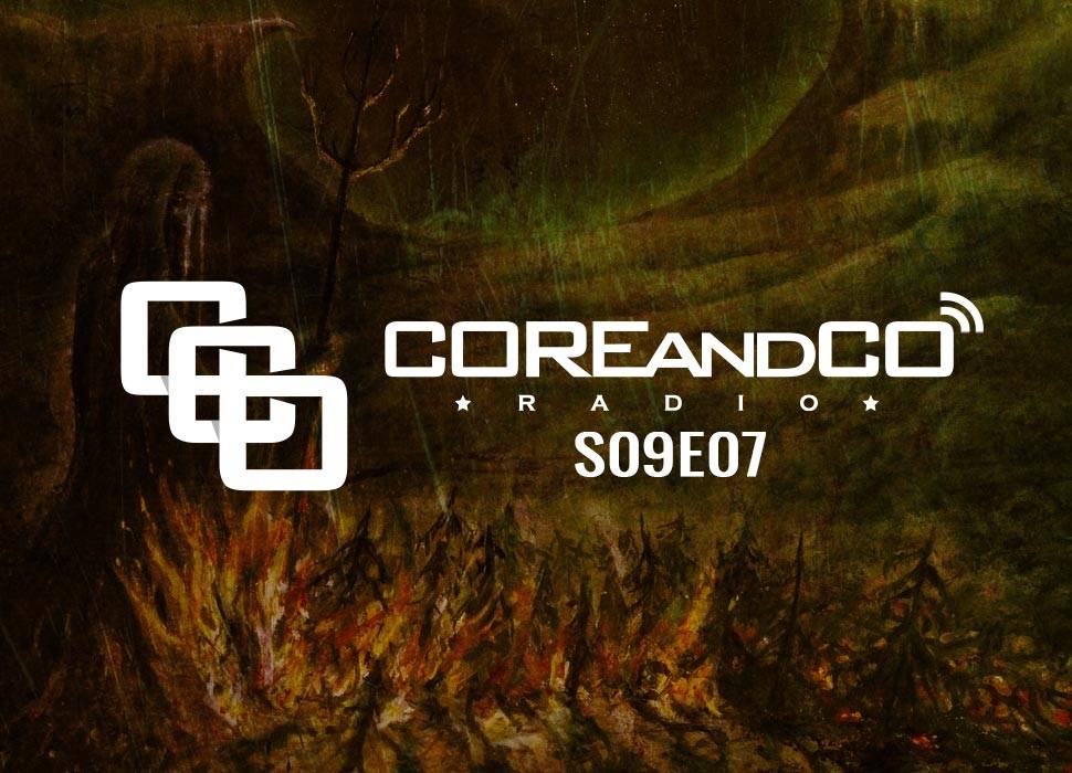 COREandCO radio S09E07 (dossier)