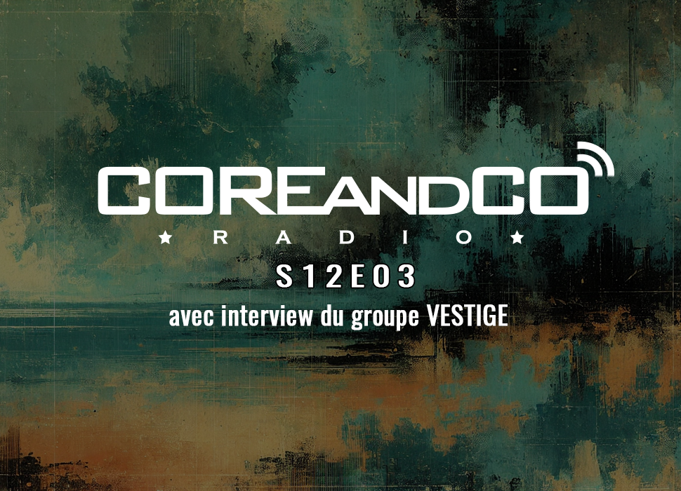 COREandCO radio S12E03