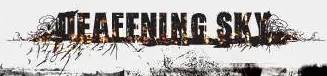 Deafening Sky (groupe/artiste) Deafening Sky (groupe/artiste)
