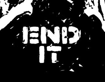 End It (groupe/artiste) End It (groupe/artiste)