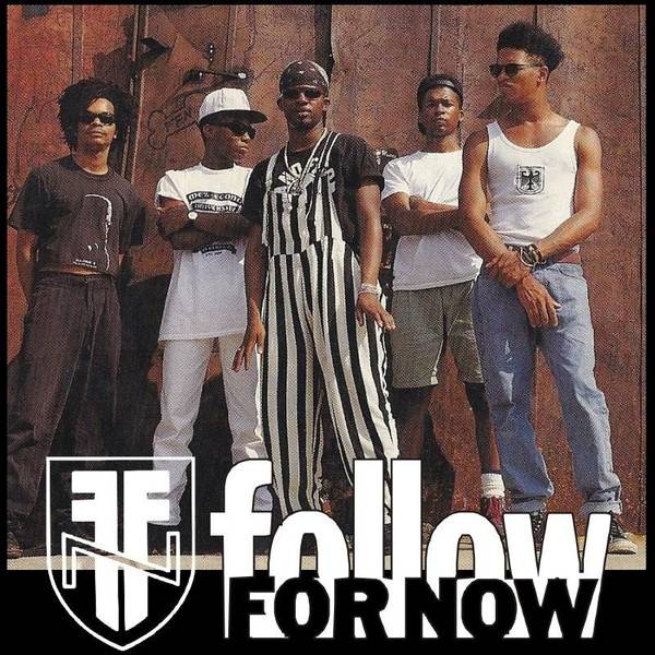 Follow For Now (groupe/artiste) Follow For Now (groupe/artiste)