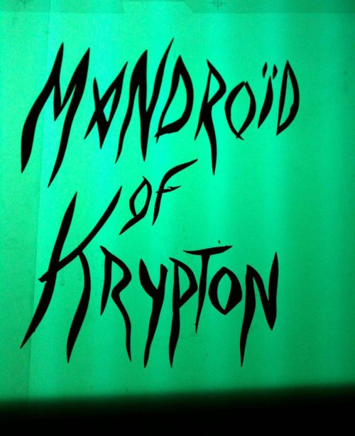 Mandroïd Of Krypton (groupe/artiste) Mandroïd Of Krypton (groupe/artiste)