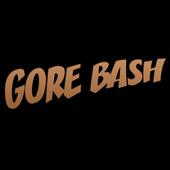 Gore Bash