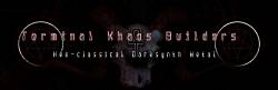 Terminal Khaos Builders