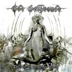 GOD DETHRONED - The Lair of the White Worm