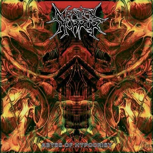 MENTAL HORROR - Abyss of Hypocrisy