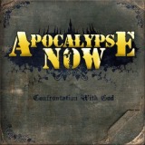 chronique Apocalypse now - Confrontation with god