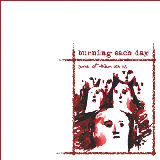 Burning each day - Some of them are us