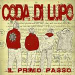 Coda di lupo - Il primo passo (Chronique)