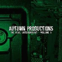 chronique Autumn productions - The Real Underground vol 5