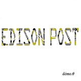 Edison post - Démo.0