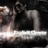 Explicit clowns - Sous les mots, des larmes