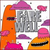 Farewell - Isn't This Supposed to Be Fun