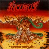 Incubus - Serpent tentation