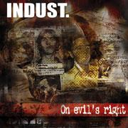 Indust - On Evil's Right