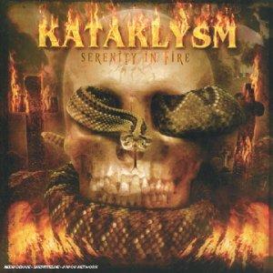 Kataklysm - Serenity In Fire