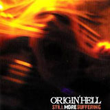 chronique Origin'hell - Still more suffering