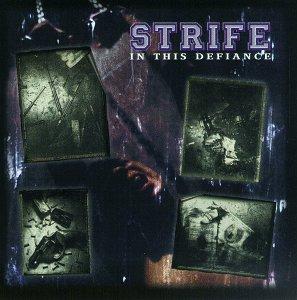 Strife - In this defiance (chronique)