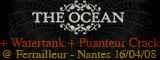 The Ocean + Watertank + Puanteur Crack (report)