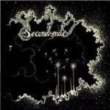 Secondsmile - Walk into the light and reach for the sky