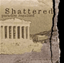 Shattered - Paradise Regained