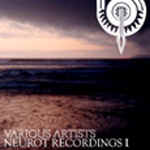 chronique Various Artists - Neurot Recordings I