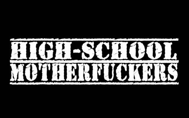 High-school Motherfuckers - mars 2017