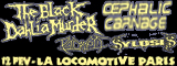 The Black Dahlia Murder + Sylosis + Cephalic Carnage + Psycroptic - La Locomotive / Paris - le 12/02/2009 (Live report)