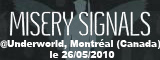 Misery Signals + Structures - Underworld / Montreal - le 26/05/2010