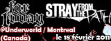 For Today + Stray From The Path - Underworld / Montreal - le 18/02/2011 (Live report)