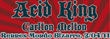 Acid King + Carlton Melton - Mondo Bizarro / Rennes - le 02/04/2011 (Live report)