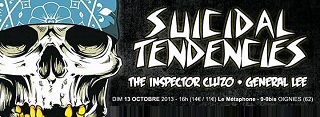 Suicidal Tendencies + The Inspector Cluzo + General Lee (report)