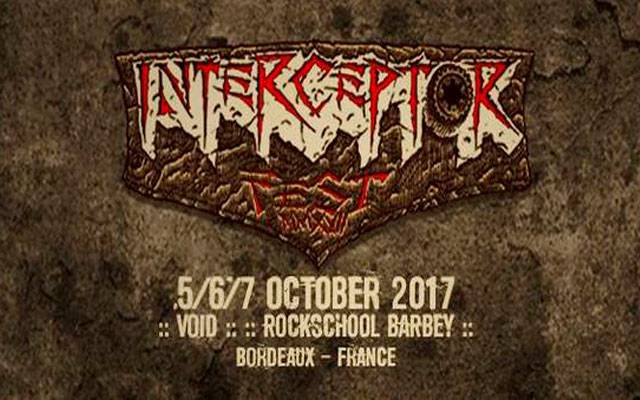 Interceptor Fest - Rock School Barbey / Bordeaux (33) - le 06/10/2017