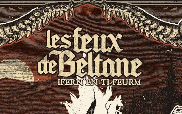 Les Feux de Beltane - Ifern en ti-feurm - A la ferme / Quelque part en Bretagne - le 05/05/2018