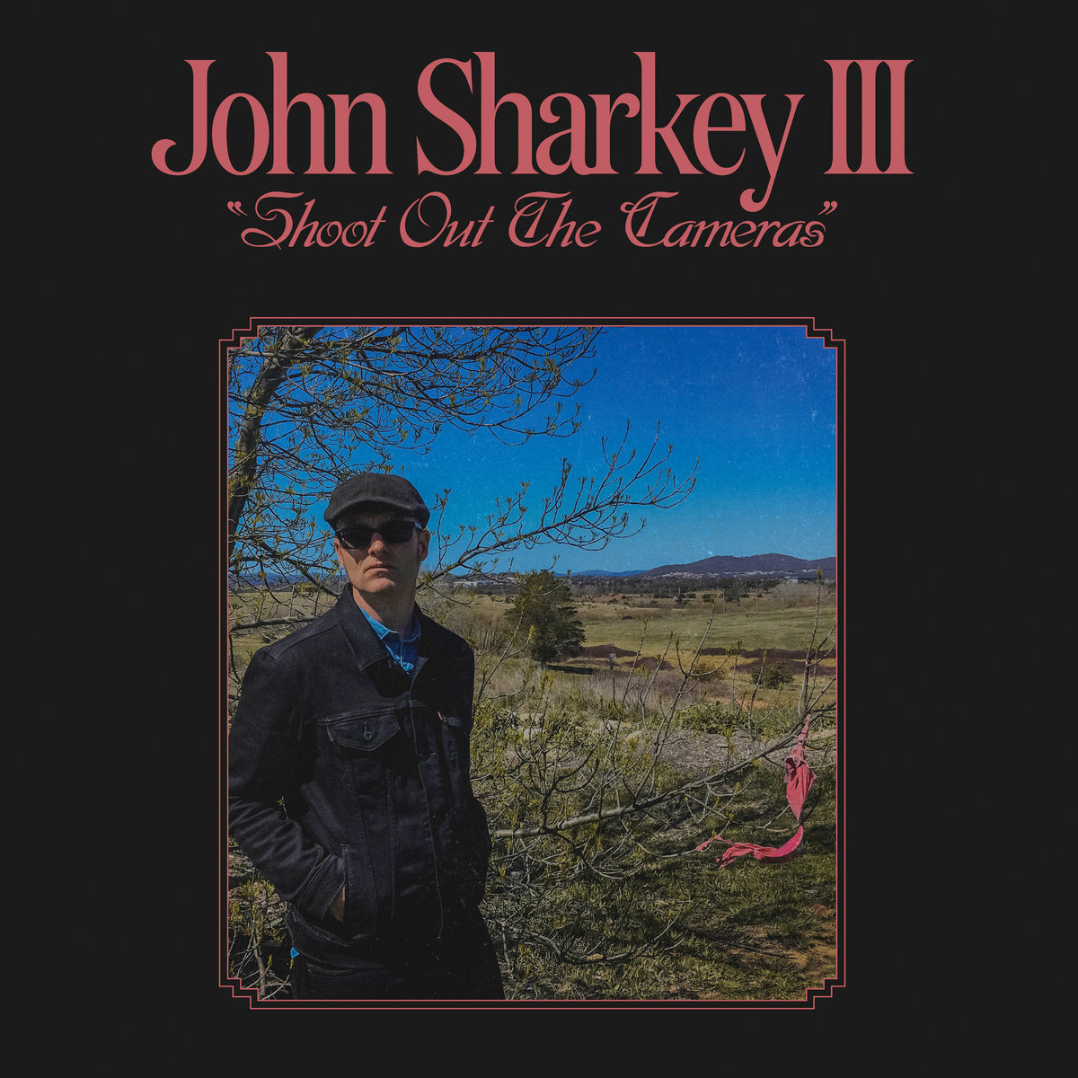john sharkey iii - shoot out the cameras