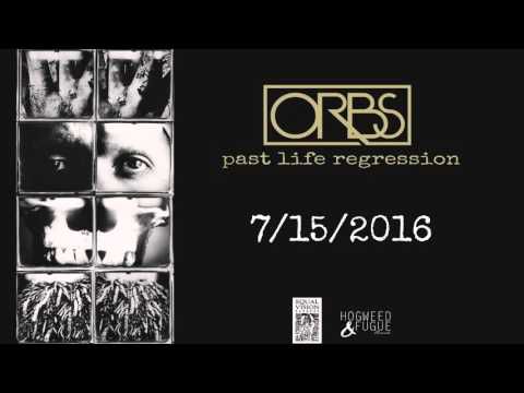 Orbs annonce son prochain album pour cet été (actualité)