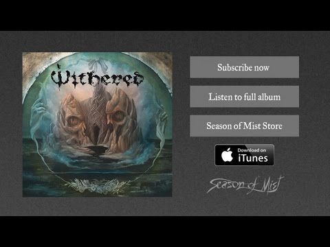 Streaming du tout nouvel album de Withered en ligne (actualité)