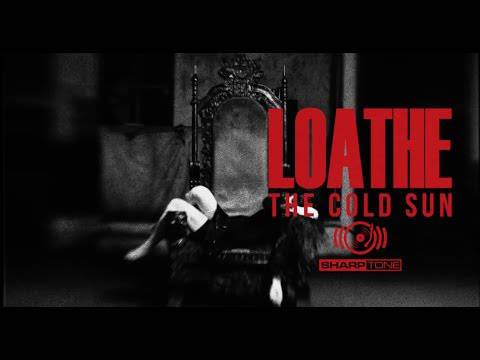 Loathe balance son nouveau clip en ligne (actualité)