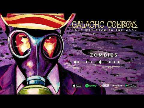 Galactic Cowboys - Walk me to the dead moon ! (actualité)