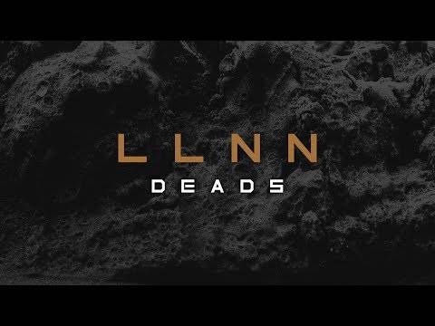 LLNN is not Deads  (actualité)