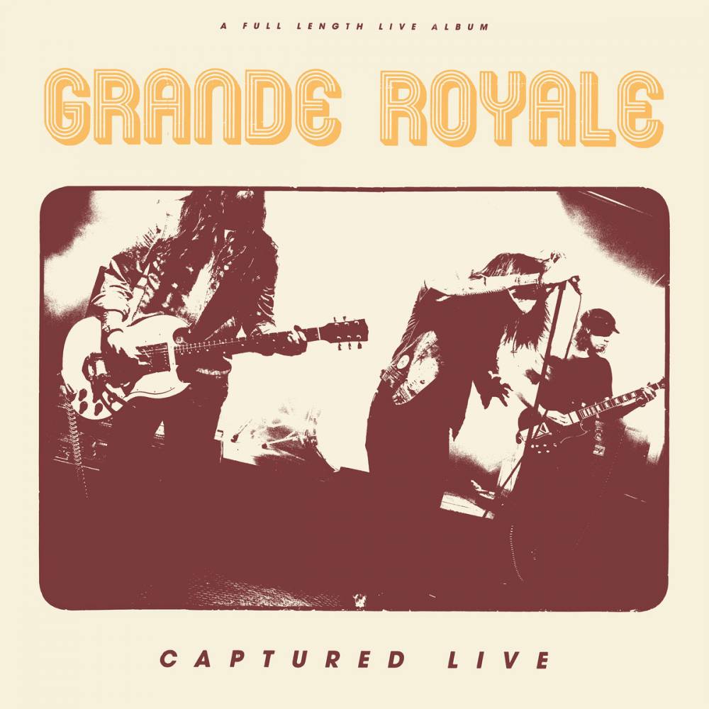 Grande Royale - Grande Live (actualité)