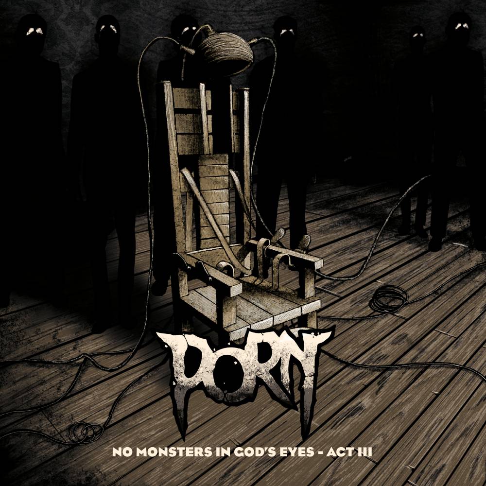 Porn ne voit pas de monstres - No Monsters in God's Eyes, Act III  (actualité)